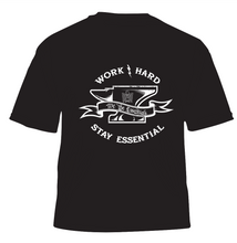Load image into Gallery viewer, NEW &quot;WORK HARD STAY ESSENTIAL&quot; - BLACK T-SHIRT

